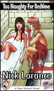 888 Too Naughty for Bedtime eBook for Nick Lorance mags inc, reluctant press, Nick Lorance, transgender, crossdressing, transvestite, feminine, domination, crossdress, story, fiction